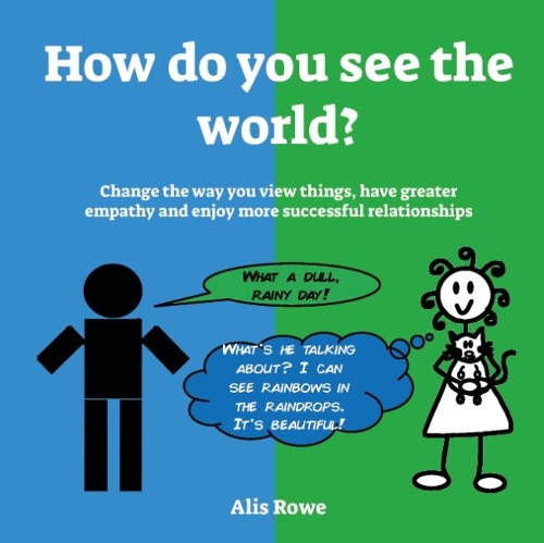 How do you see the world?