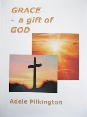 Grace - A gift of God