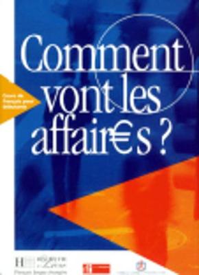 Comment vont les affaires?
