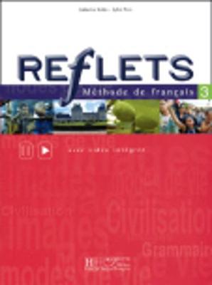 Reflets: Livre Eleve 3