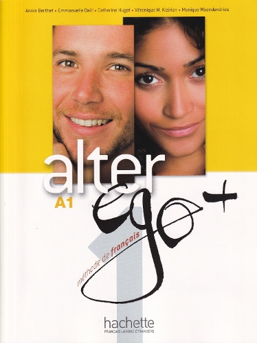 Alter Ego +1: Livre de l'eleve A1 + Parcours digital