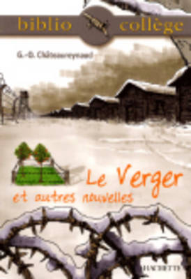 Le Verger ET Autres Nouvelles