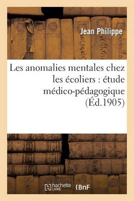 Les Anomalies Mentales Chez Les ï¿½coliers