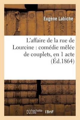 L'affaire de la rue de Lourcine