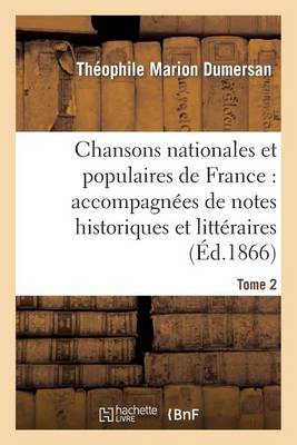 Chansons Nationales Et Populaires de France