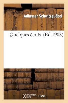 Quelques �crits