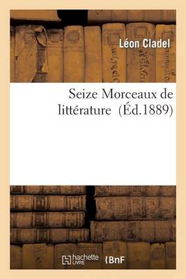 Seize Morceaux de Littï¿½rature