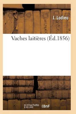 Vaches Laitiï¿½res