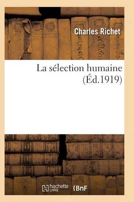 La Sï¿½lection Humaine