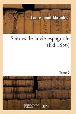 Sc nes de la Vie Espagnole T02