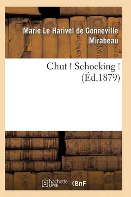Chut ! Schocking ! 2e �dition