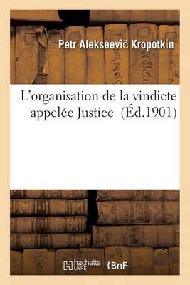 L'Organisation de la Vindicte Appelï¿½e Justice