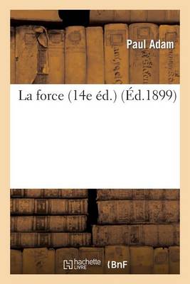 La Force (14e ï¿½d.)