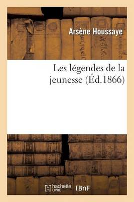 Les Lï¿½gendes de la Jeunesse