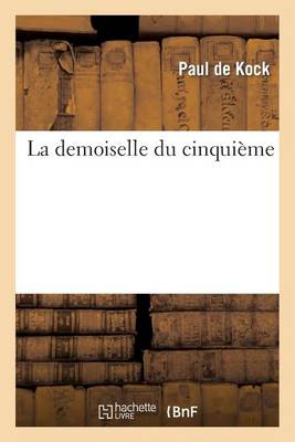 La Demoiselle Du Cinquiï¿½me