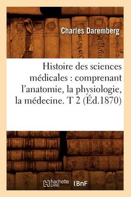 Histoire des sciences medicales