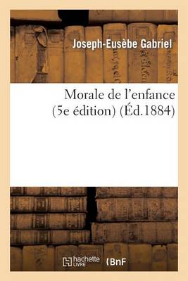 Morale de l'Enfance (5e ï¿½dition)