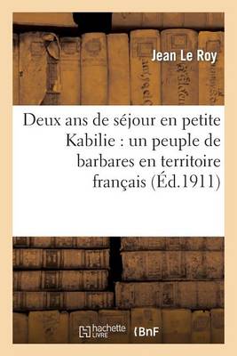 Deux ANS de S jour En Petite Kabilie