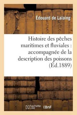Histoire Des Pï¿½ches Maritimes Et Fluviales