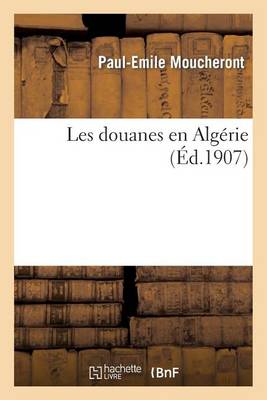 Les Douanes En Alg�rie