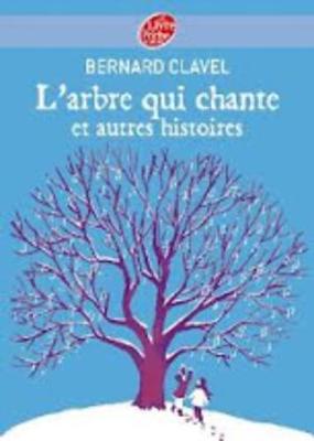 L'arbre qui chante et autres histoires