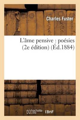 L' me Pensive, Po sies. 2e dition