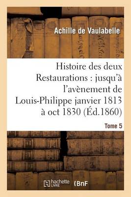 Histoire Des Deux Restaurations