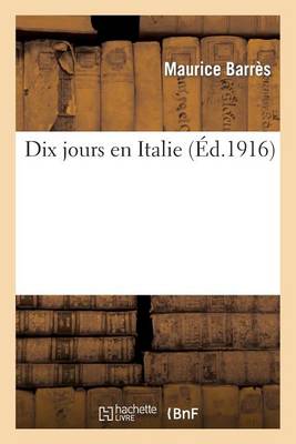 Dix Jours En Italie