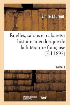 Ruelles, Salons Et Cabarets