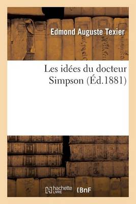 Les Idï¿½es Du Docteur Simpson