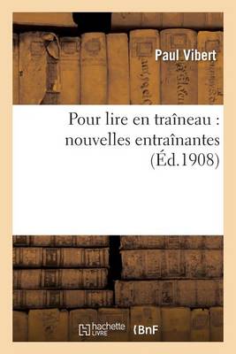 Pour Lire En Traï¿½neau