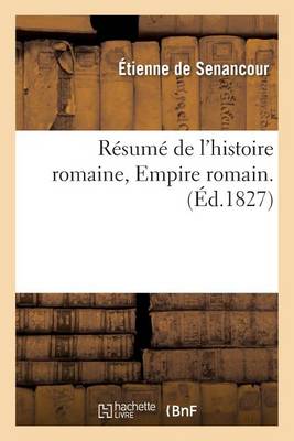 R sum de l'Histoire Romaine, Empire Romain