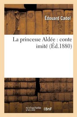 La Princesse Aldï¿½e