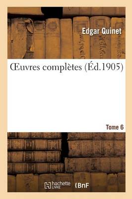 Oeuvres Compl tes. Tome 6