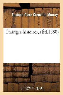 ï¿½tranges Histoires,