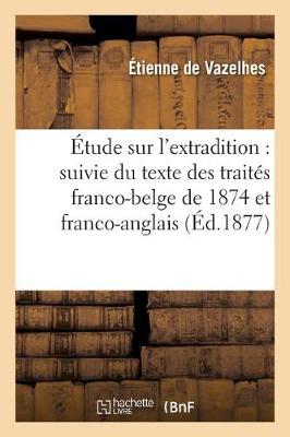 �tude Sur l'Extradition