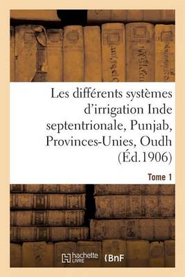 Les Diff�rents Syst�mes d'Irrigation