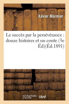 Le Succï¿½s Par La Persï¿½vï¿½rance