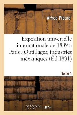 Exposition Universelle Internationale de 1889 ï¿½ Paris