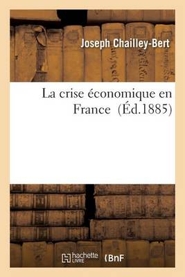 La Crise ï¿½conomique En France