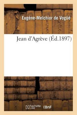 Jean d'Agrï¿½ve