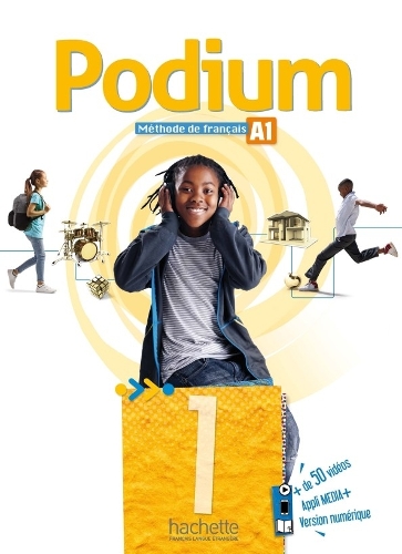 Podium 1 - Livre de l'élève (A1)