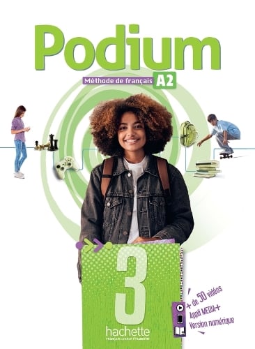 Podium 3 - Livre de l'eleve (A2)