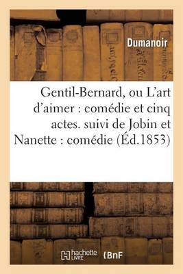 Gentil-Bernard, Ou l'Art d'Aimer