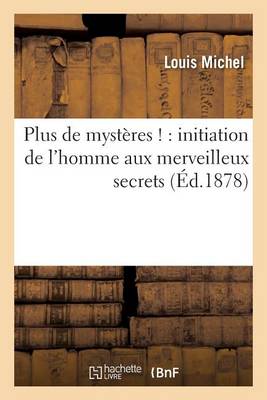 Plus de Mystï¿½res !