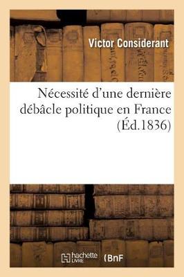 N cessit d'Une Derni re D b cle Politique En France