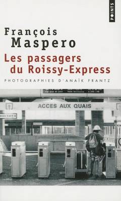 Les passagers du Roissy-Express