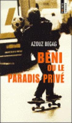 Beni ou le paradis prive