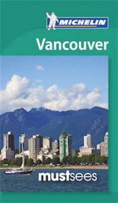 Vancouver Must Sees