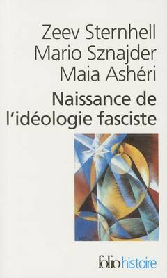 Naissance De L'Ideologie Fasciste